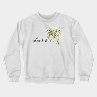 Plant Mom Single Plant Crewneck Sweatshirt